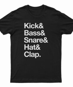 Kick Bass Snare Hat Clap