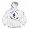Let's Play Bubble Hockey Hoodie