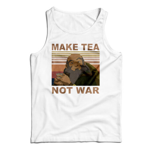 Make Tea Not War Tank Top