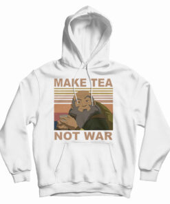 Make Tea Not War Hoodie