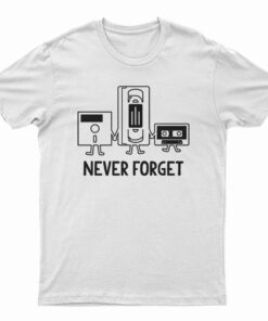 Never Forget Nostalgic Floppy Disk Cassette T-Shirt