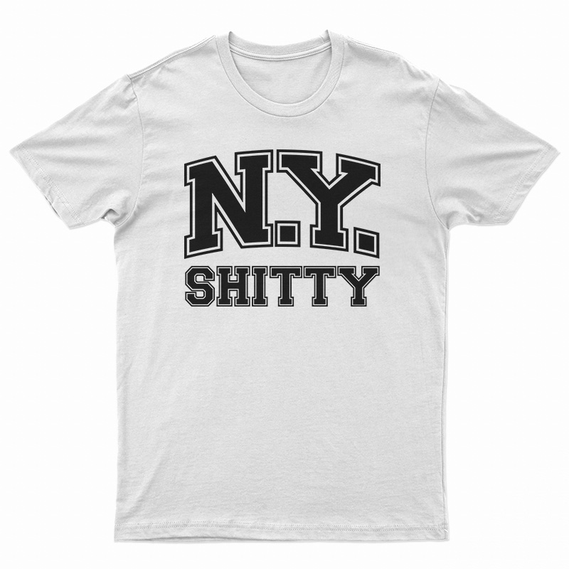 New York Shitty T-Shirt