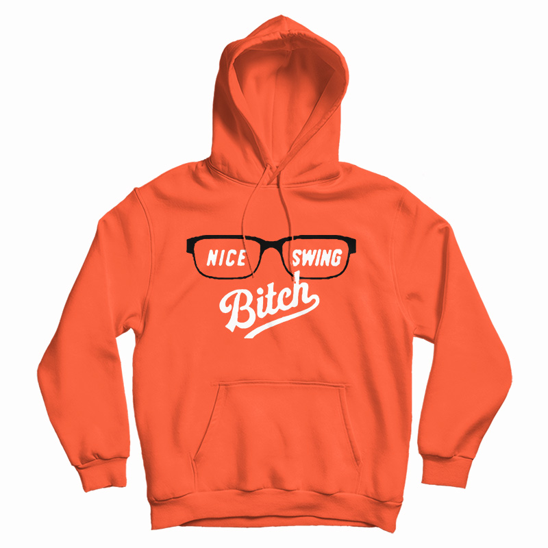 Nice Swing Bitch 2020 Hoodie