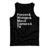 Person Woman Man Camera TV Tank Top