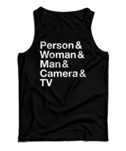 Person Woman Man Camera TV Tank Top