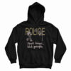 Police Shoot Hoops Not People Hoodie