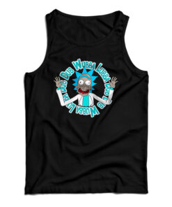 Rick and Morty Wubba Lubba Dub-Dub Tank Top
