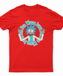 Rick and Morty Wubba Lubba Dub-Dub T-Shirt