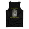 Six Feet Apart Not Six Feet Under Tank Top