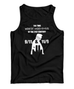 The Two Worst Morning Of The 21st Century Tank Top