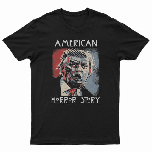 Trump American Horror Story T-Shirt