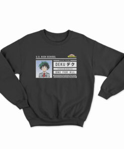 U.A High School My Hero Academia Deku Id Sweatshirt