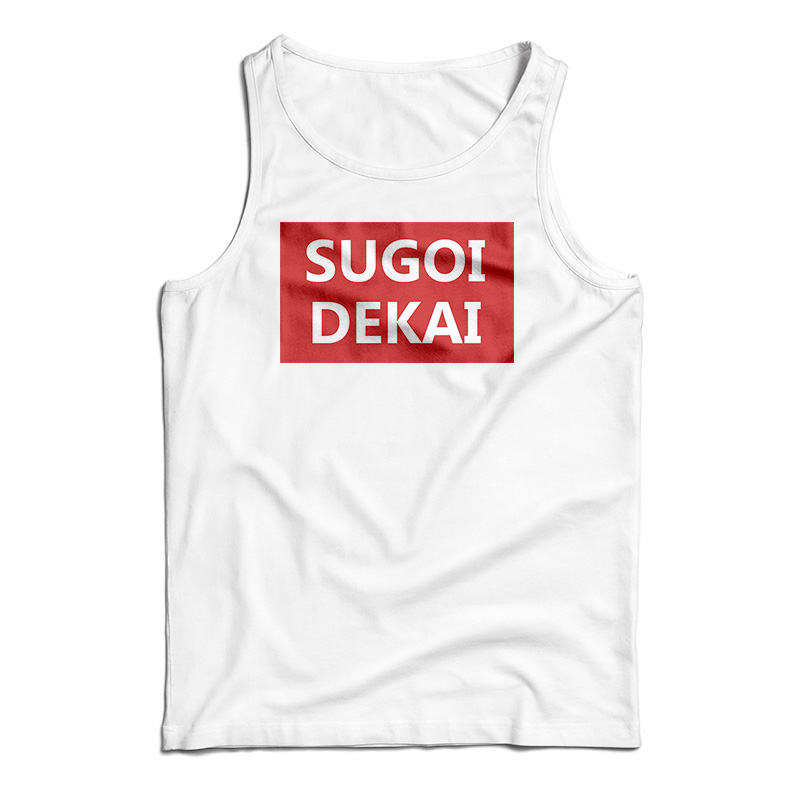 Uzaki-Chan SUGOI DEKAI Tank Top