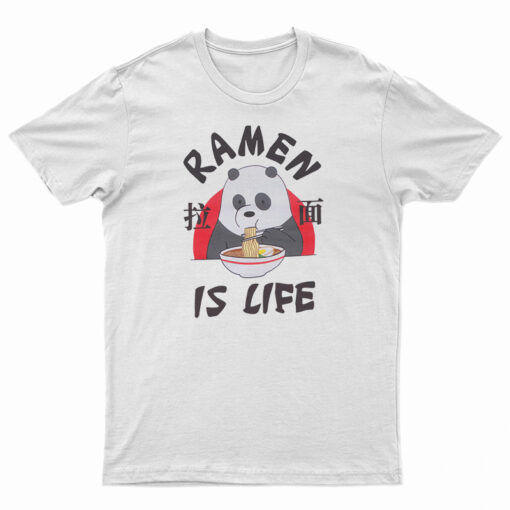 We Bare Bears Ramen Is Life T-Shirt