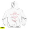 Women Aren't Rehabilitation Centers For Unstable And Insecure Men Hoodie