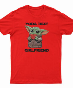 Baby Yoda Best Girlfriend T-Shirt