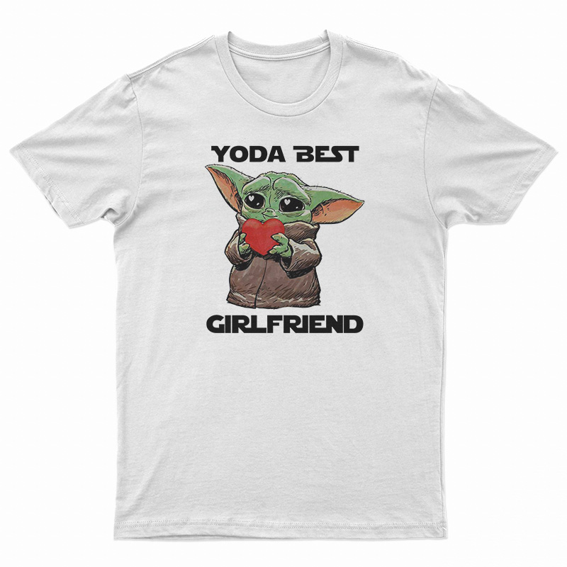 Baby Yoda Best Girlfriend T-Shirt
