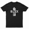 Black AF Black Is Beautiful African American T-Shirt