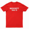 Boycott Sal's T-Shirt