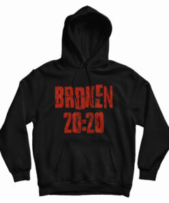 Broken 20:20 Hoodie