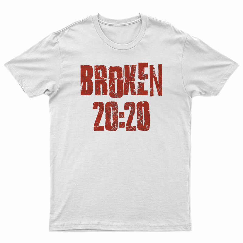 Broken 20:20 T-Shirt