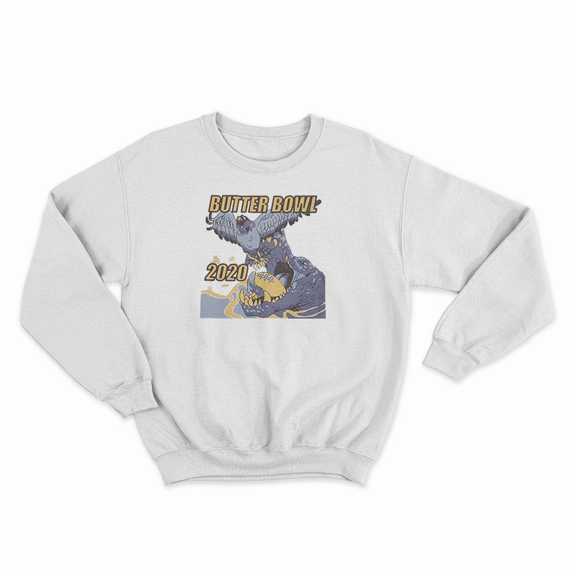 Butter Bowl 2020 Sweatshirt