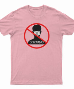 Coronabro T-Shirt