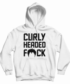 Curly Headed Fuck Hoodie