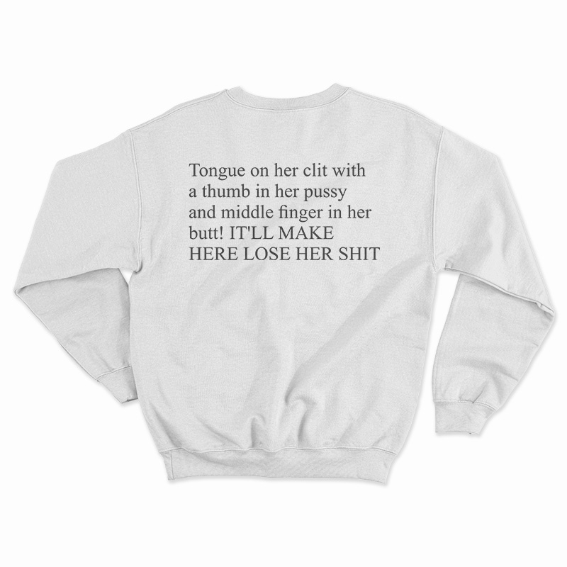Damn Would You Look At The Time Its Spit On Her Cat Sweatshirt