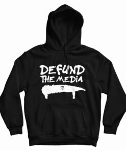 Defund The Media Hoodie