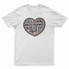 Free All The Women In Prison Who Murdered Their Rapists T-Shirt