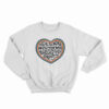 Free All The Women In Prison Who Murdered Their Rapists Sweatshirt