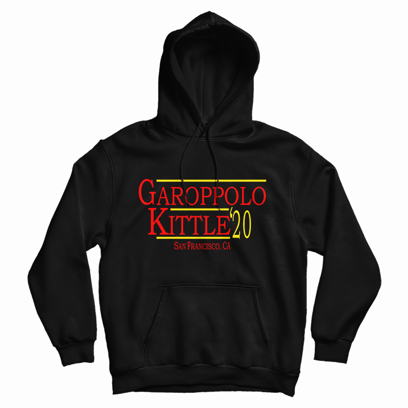George Kittle Garoppolo Kittle 2020 Hoodie
