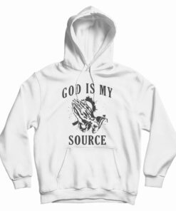 God Is My Source Praying Hoodie