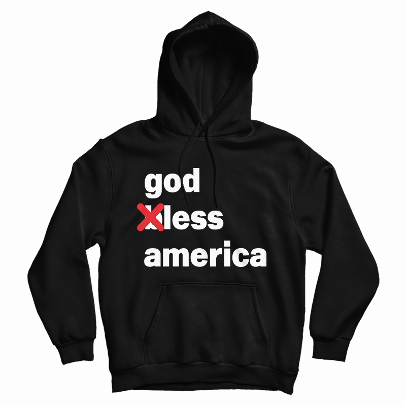 Godless America Hoodie