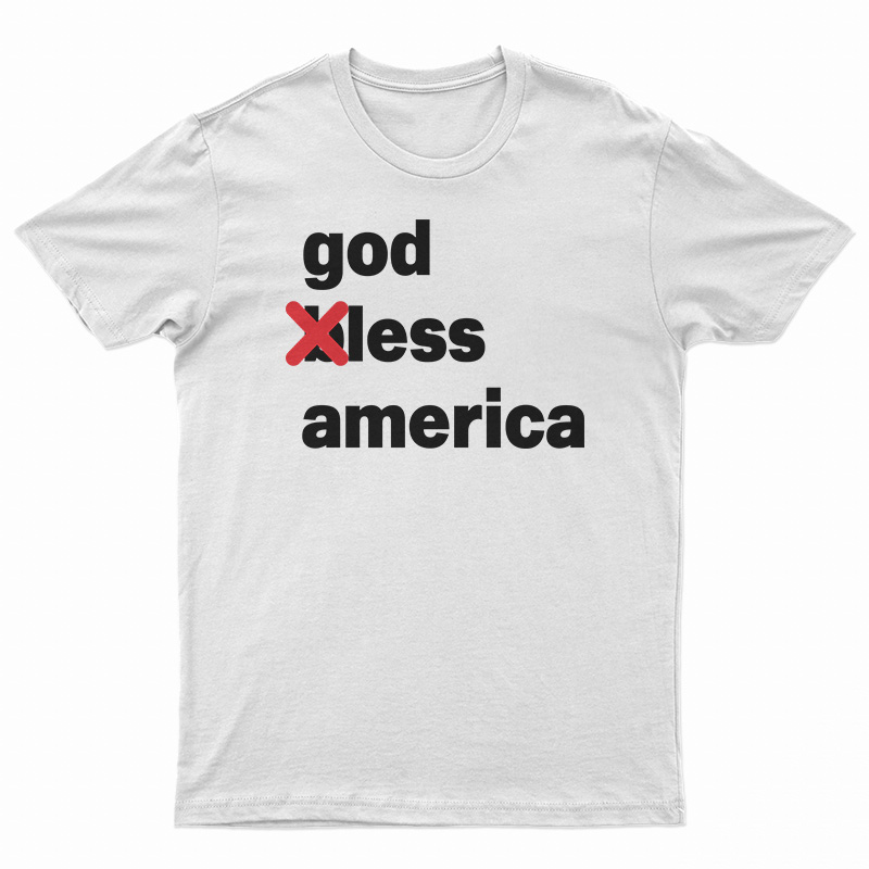 Godless America T-Shirt