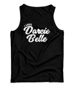 I Love Darcie Belle Tank Top