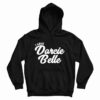 I Love Darcie Belle Hoodie