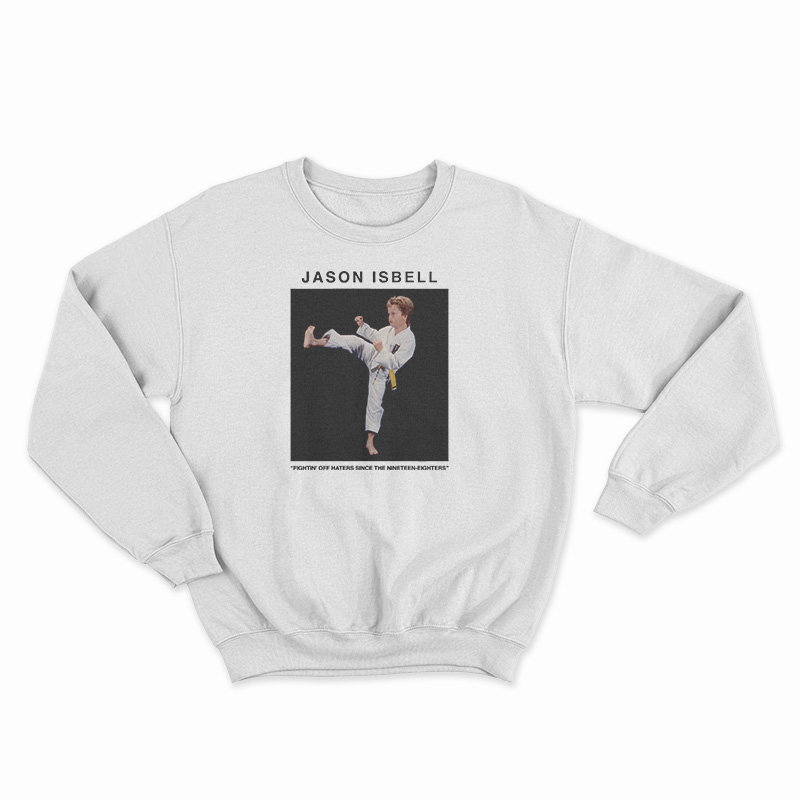Jason Isbell No Haters Sweatshirt