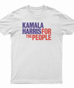 Kamala Harris For The People President 2020 Campaign T-Shirt