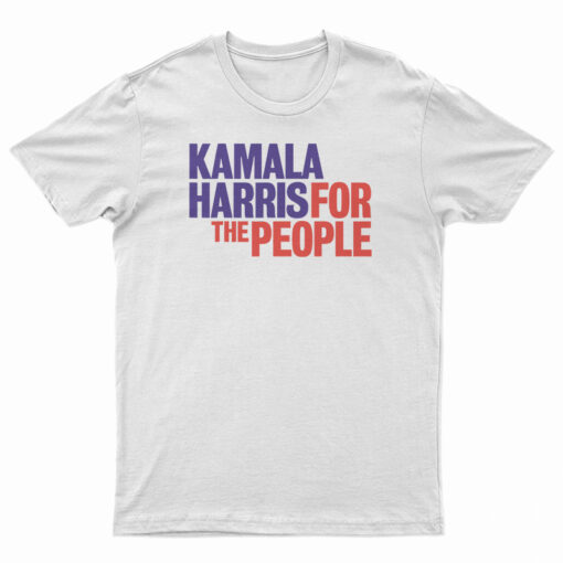Kamala Harris For The People President 2020 Campaign T-Shirt