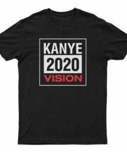 Kanye 2020 Vision T-Shirt