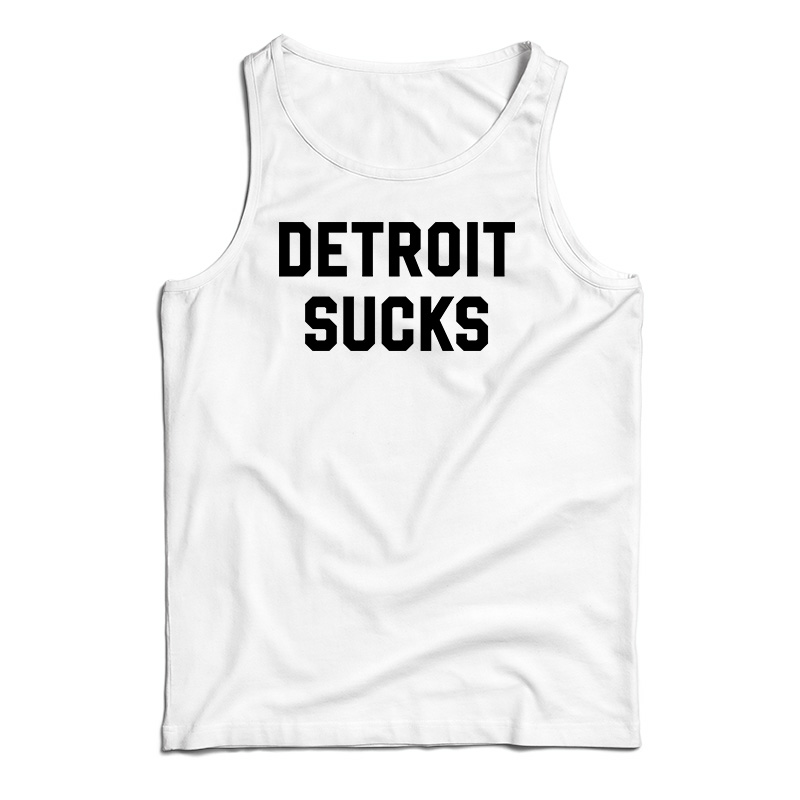 Lester Bangs Detroit Sucks Tank Top