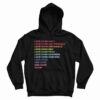 Love Over Hate Love Over Indifference Love Over Ignorance Hoodie