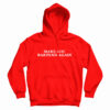 Make AOC Bartend Again Hoodie