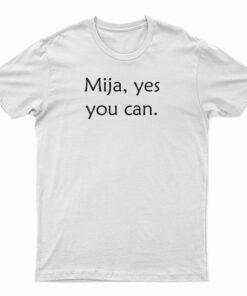 Mija Yes You Can T-Shirt