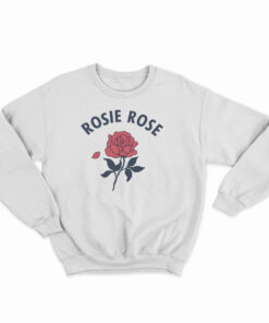 Rosie Rose Sweatshirt