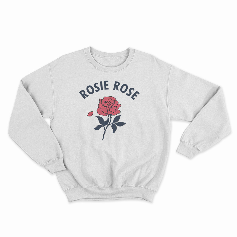 Rosie Rose Sweatshirt