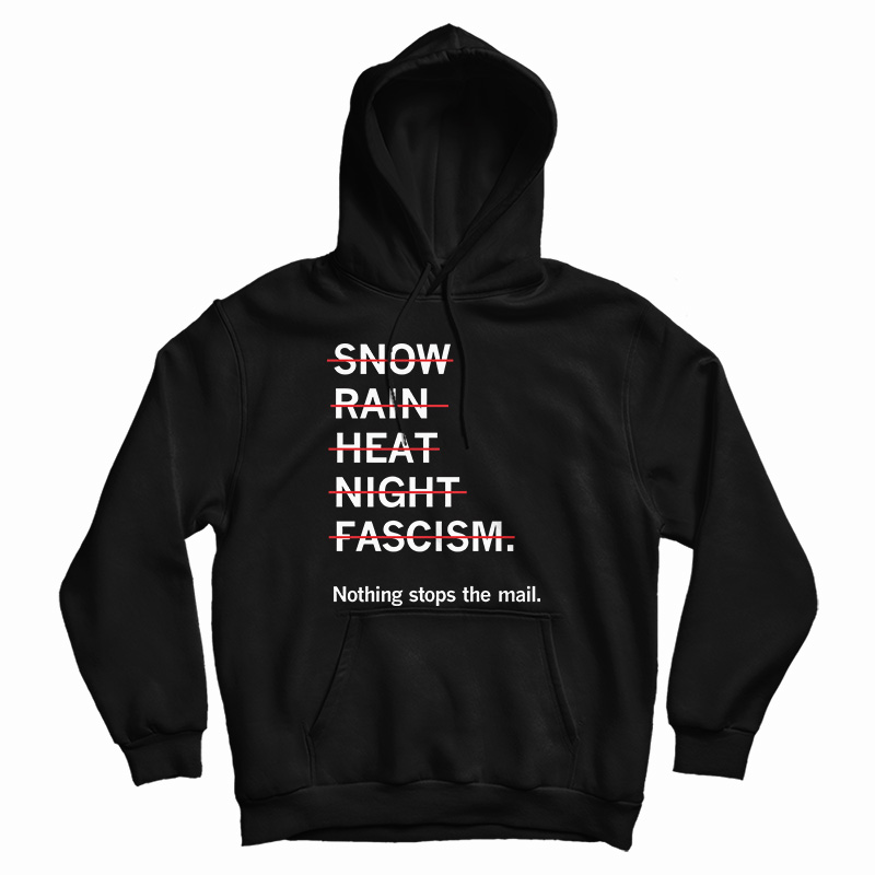 Snow Rain Heat Night Fascism Hoodie