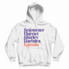 Sojourner Harriet Shirley Barbara Kamala Hoodie